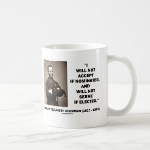 Mug Ne pas accepter si pas citation nommée de Sherman