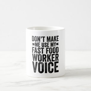 Mug Ne pas me forcer à utiliser ma voix de travailleur