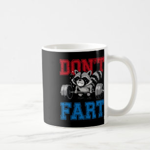 Mug Ne pète pas Funny Raccoon gym fitness entraînement