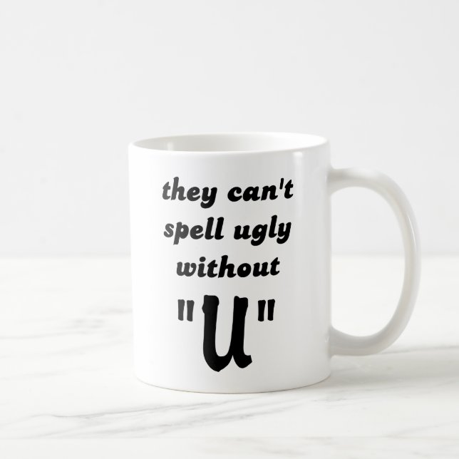 Mug Ne peut pas orthographier l'humour drôle laid de (Droite)