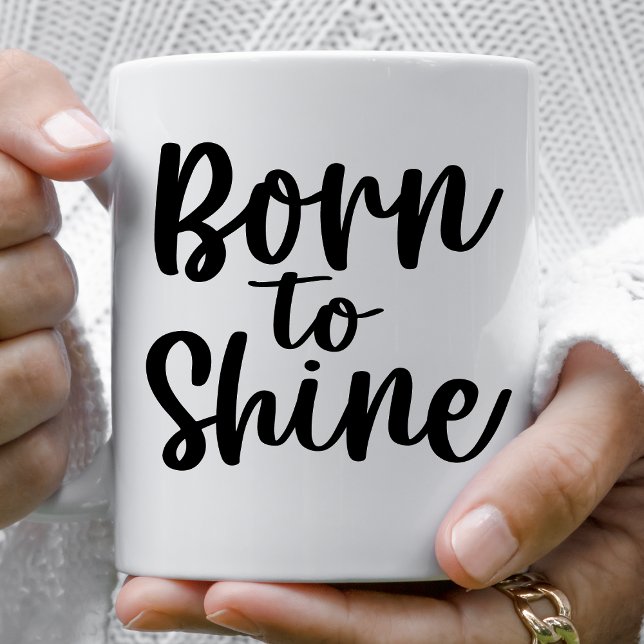 Mug Né Pour Briller (Créateur téléchargé)