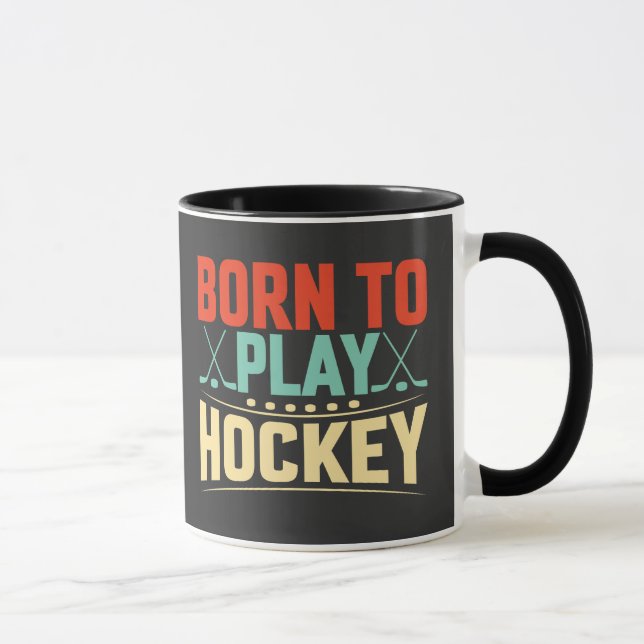 Mug Né pour jouer au hockey (Droite)