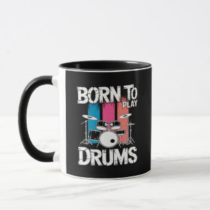 Mug Né pour jouer de la batterie