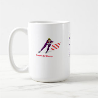 Mug Ne ralentissez jamais long Speedskating