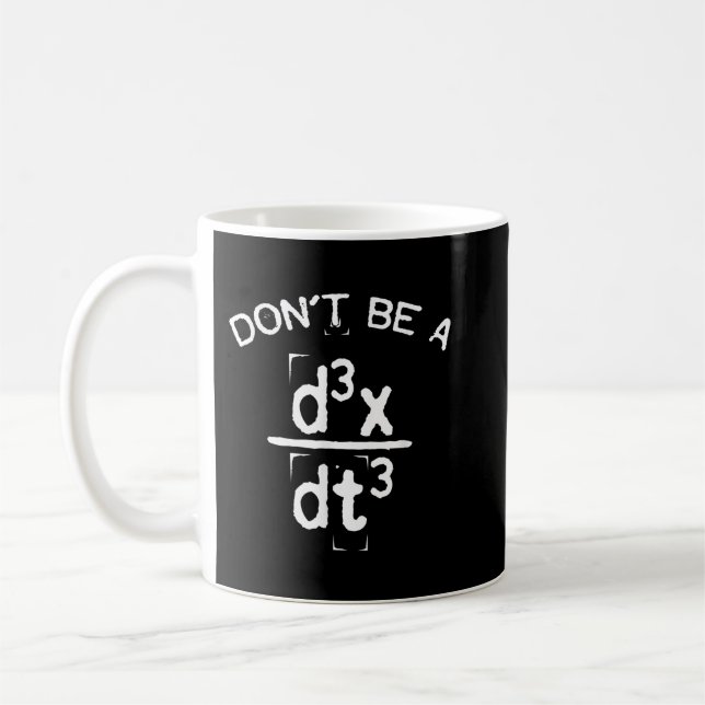 Mug Ne sois pas un Jerk drôle Nerdy Math physique jeu  (Gauche)