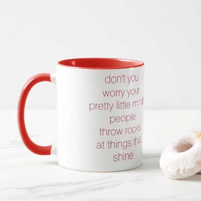 Mug ne t'inquiète pas ton joli petit esprit (Avec donut)