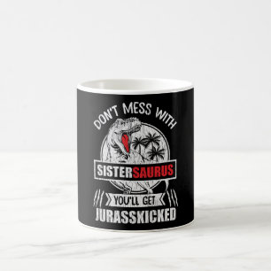 Mug Ne touchez pas à Sister Saurus, fille de la famill