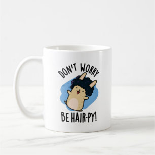 Mug Ne vous inquiétez pas être coiffeuse drôle chaise