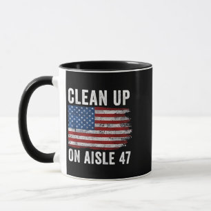 Mug Nettoyer Sur L'Aisle 47 Chemise Impeach 47 Anti Tr