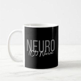 Mug Neuro Icu Neurologie Infirmière Neuro T