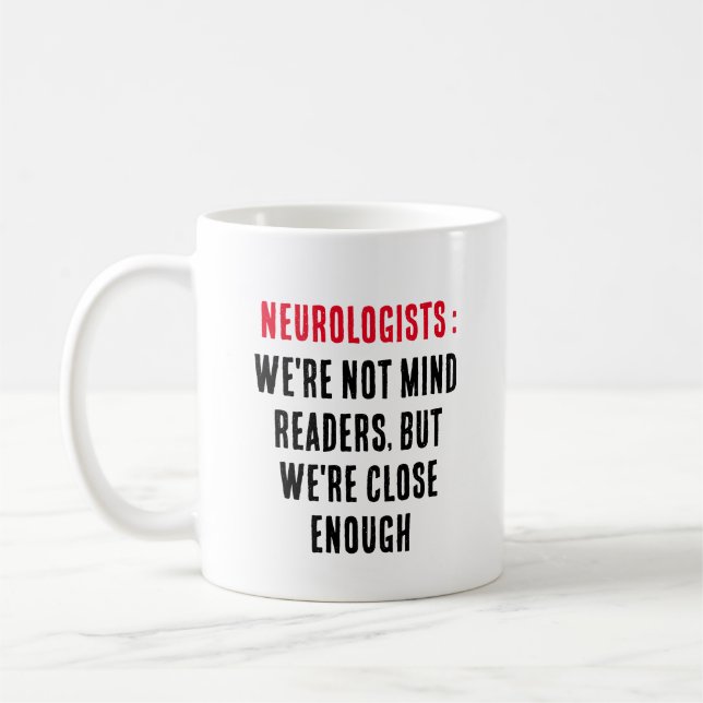 Mug Neurologues : Nous n'avons pas peur des lecteurs,  (Gauche)