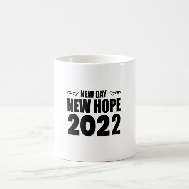 Mug New Day New Hope 2022-happy new year-drôle (Centre)