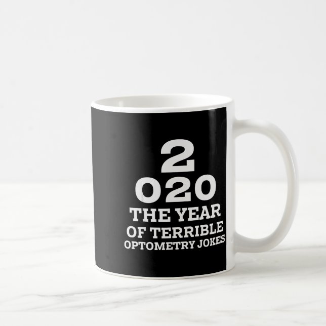Mug New Year 2020 And Bad Optometry Jokes Eye Chart  (Droite)