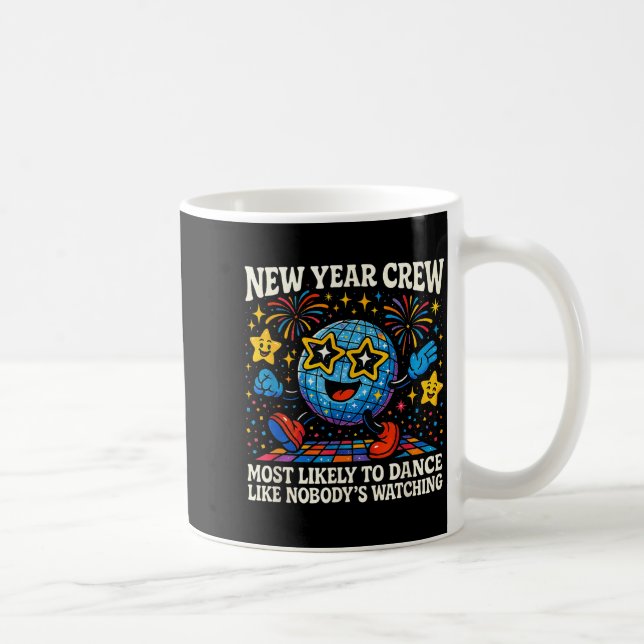 Mug New Year Crew Most Likely To Dance Retro Party  (Droite)