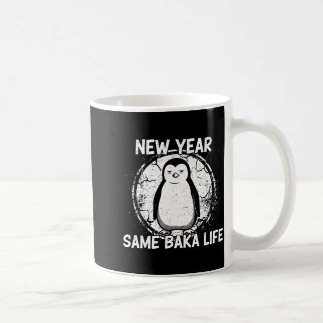 Mug New Year Same Baka Life Baka Penguin  (Droite)