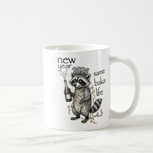 Mug New Year Same Baka Life Funny Raccoon New Year's E (Droite)