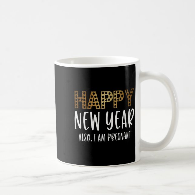 Mug New Years Eve Pregnancy Announcement Also Im Pregn (Droite)