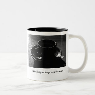 Mug, nice beginnings are forever Two-Tone coffee mug