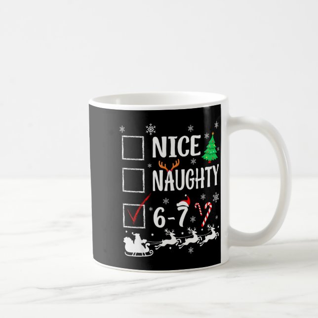 Mug Nice Naughty 67 Funny Christmas Brainrot Six Seven (Droite)