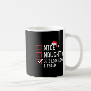 Mug Nice Naughty Ai-Je L'Air D'Avoir Essayé La Liste D