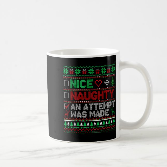 Mug Nice Naughty An Attempt Was Made Christmas List Sa (Droite)