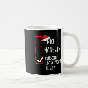 Mug Nice Naughty Innocent Jusqu'À La Culpabilité Prove
