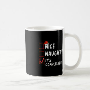 Mug Nice Naughty It's Complicated Christmas List Santa