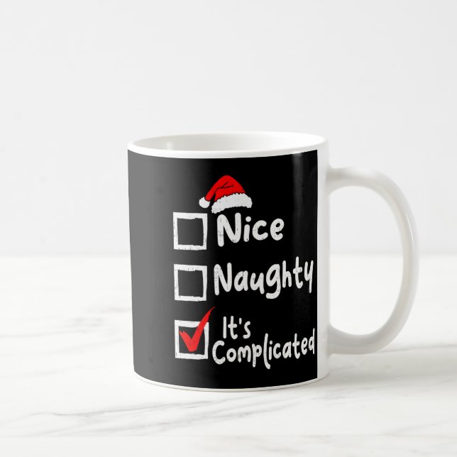 Mug Nice Naughty It's Complicated Funny Christmas List (Droite)