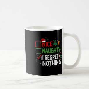 Mug Nice Naughty Je Regrette Rien De Coupable Noël Lis