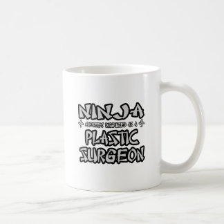 Mug Ninja...Chirurgien plastique