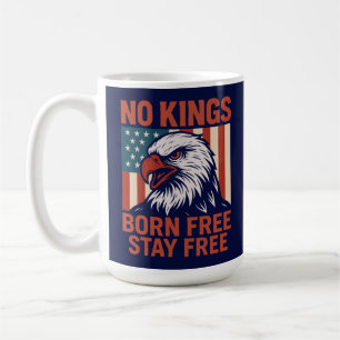 Mug No Kings Born Gratuit Séjour Gratuit Aigle