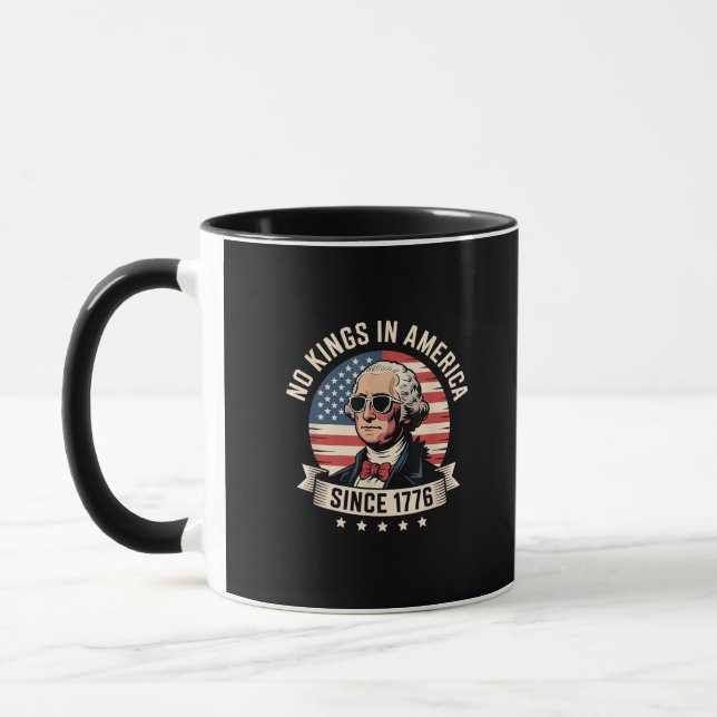 Mug No Kings In America Since 1776 Design (Gauche)