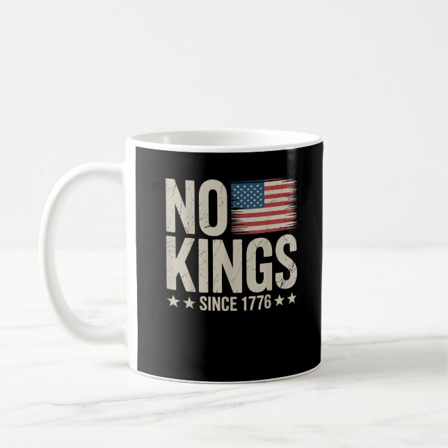 Mug No Kings In America Since 1776 Freedom Spirit Look (Gauche)