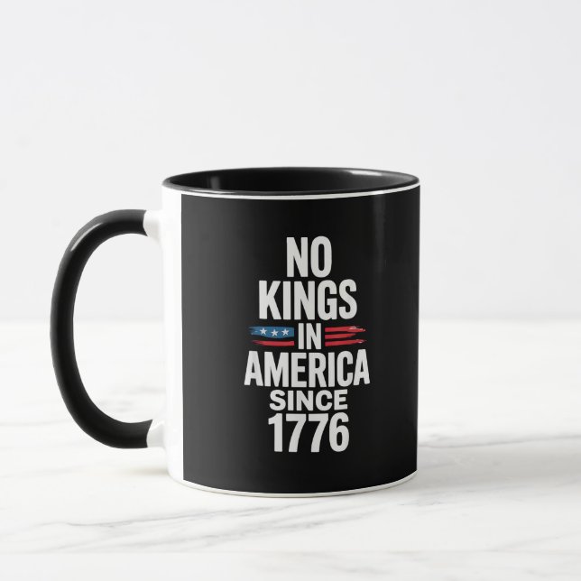 Mug No Kings In America Since 1776 Minimal Clean (Gauche)