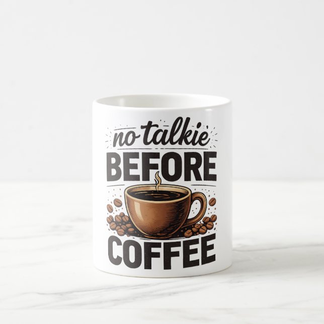Mug No Talkie Before Coffee – Funny Retro Coffee Lover (Centre)