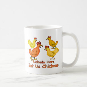Mug NobodyHere mais nous poulets