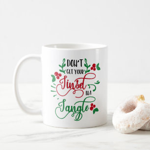Mug n'obtenez pas votre tresse dans Noël