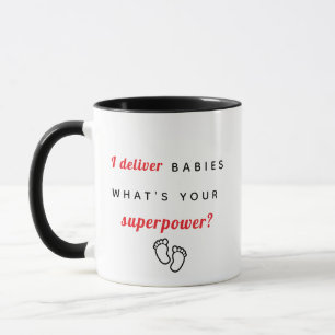 Mug Noir "Je livre des bébés - Quel est votre super-po