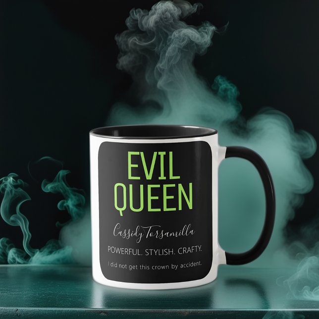 Mug Nom de plaisir Evil Reine Halloween (Get this mug like you get everything else you want...unapologetically.)