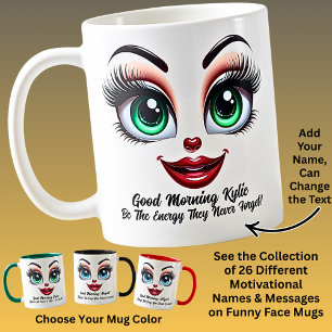 Mug Nom Motivation Kylie Yeux Fabuleux Visage Drôle