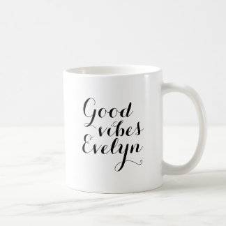 Mug Nom personnalisable Good Vibes Evelyn Inspirationa