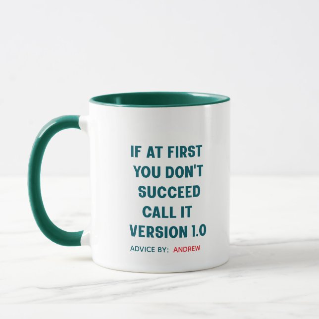 Mug Nom personnalisé "Si au début vous n'avez pas réus (Gauche)