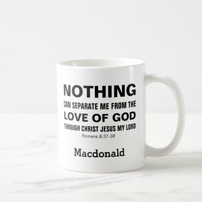 Mug Nom Romains 8:38-39 RIEN NE PEUT SÉPARER Christian (Droite)