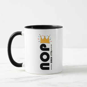 Mug Non depuis 1776 Pas de rois Drôle Anti-Monarchie