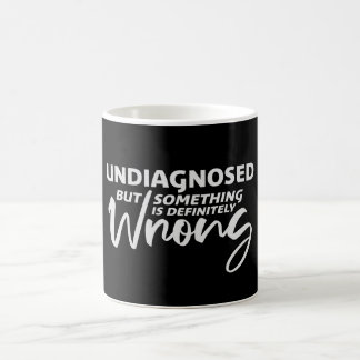 Mug Non diagnostiqué mais quelque chose ne va vraiment