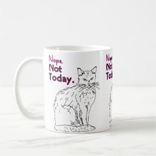 Mug Non pas aujourd'hui Dessin Illustration de chat