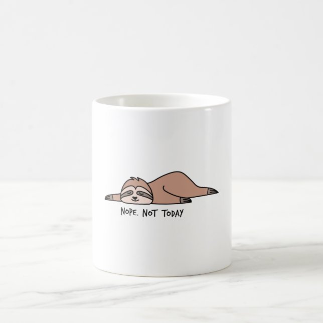 Mug Non. Pas aujourd'hui, paresseux (Centre)