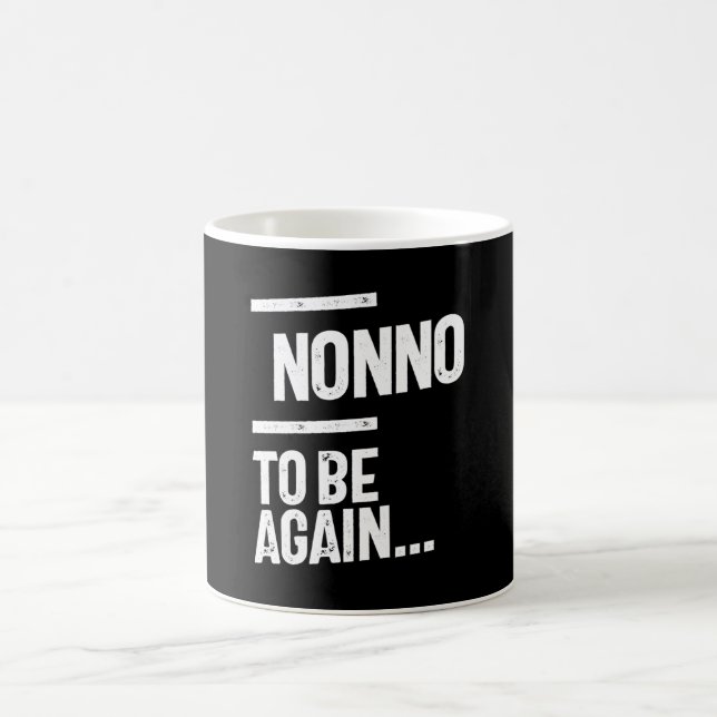 Mug Non, Revenez | Cadeau grand-père (Centre)