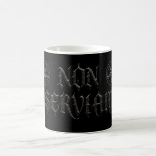 MUG NON SERVIAM