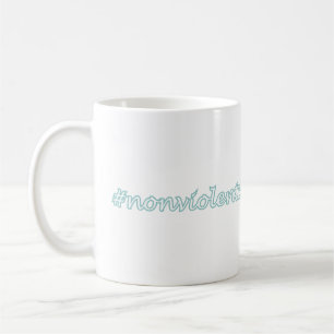 Mug #Non-violentCommunication NVC